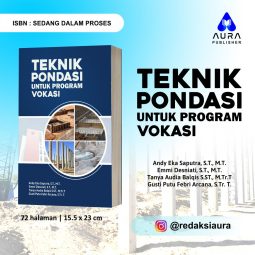 TEKNIK PONDASI UNTUK PROGRAM VOKASI