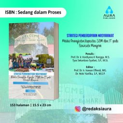 STRATEGI PEMBERDAYAAN MASYARAKAT Melalui Peningkatan Kapasitas SDM dan IT pada Ekowisata Mangrove