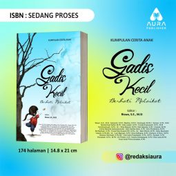 GADIS KECIL BERHATI MALAIKAT