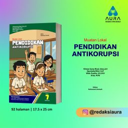 Muatan Lokal PENDIDIKAN ANTIKORUPSI SMP/MTs Kelas 7