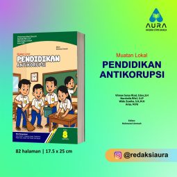 Muatan Lokal PENDIDIKAN ANTIKORUPSI SMP/MTs Kelas 8