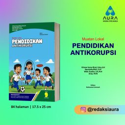 Muatan Lokal PENDIDIKAN ANTIKORUPSI SMP/MTs Kelas IX