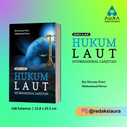 Buku Ajar Hukum Laut Internasional Lanjutan