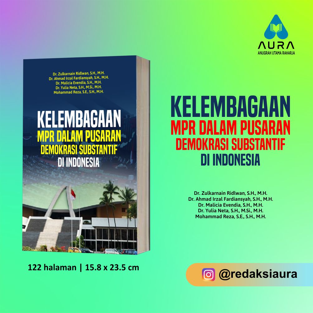 KELEMBAGAAN MPR DALAM PUSARAN DEMOKRASI SUBSTANTIF DI INDONESIA
