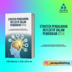 STRATEGI PENGAJARAN REFLEKTIF DALAM PENDIDIKAN STEM