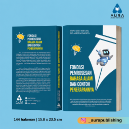 FONDASI PEMROSESAN BAHASA ALAMI DAN CONTOH PENERAPANNYA