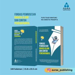 FONDASI PEMROSESAN BAHASA ALAMI DAN CONTOH PENERAPANNYA