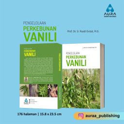 PENGELOLAAN PERKEBUNAN VANILI
