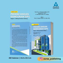 BUKU AJAR PERANCANGAN BANGUNAN SIPIL BAGIAN 1: BIDANG STRUKTUR GEDUNG