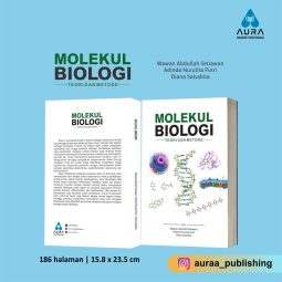 MOLEKUL BIOLOGI TEORI DAN METODE
